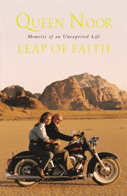 Leap of Faith - Her Majesty Queen Noor