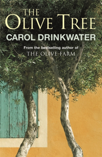 Olive Tree of Provence - Carol Drinkwater