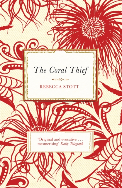Coral Thief - Rebecca Stott