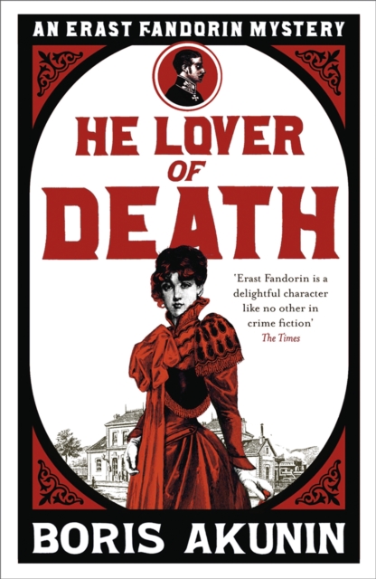 He Lover of Death - Boris Akunin