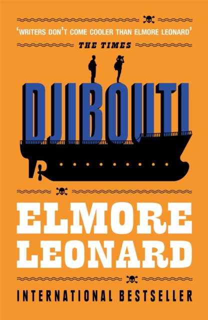 Djibouti - Elmore Leonard