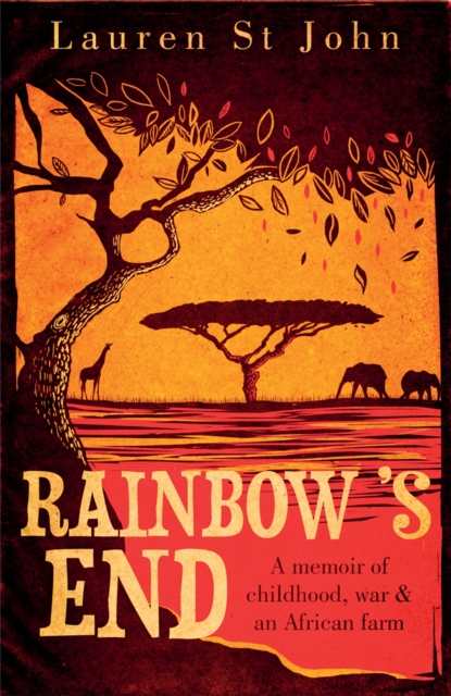 Rainbow's End - Lauren St John