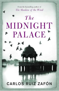 Coperta cărții 'Midnight Palace - Carlos Ruiz Zafon'
