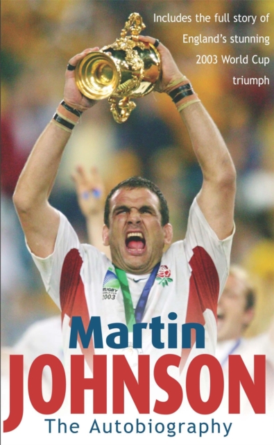 Martin Johnson Autobiography - Martin|johnson Johnson