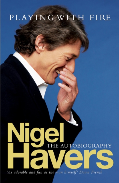 Playing With Fire - Nigel Havers