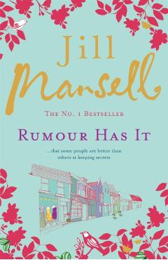 Coperta cărții 'Rumour Has It - Jill Mansell'