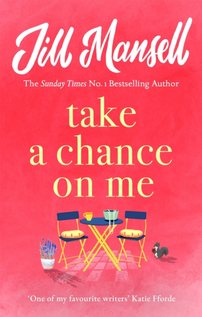 Take A Chance On Me - Jill Mansell