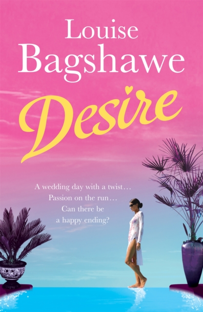 Desire - Louise Bagshawe