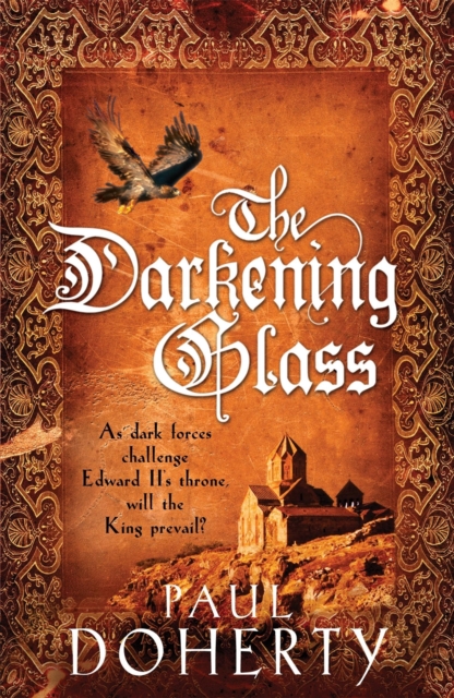 Darkening Glass (Mathilde of Westminster Trilogy, Book 3) - Paul Doherty