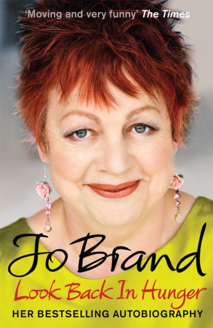 Look Back in Hunger - Jo Brand