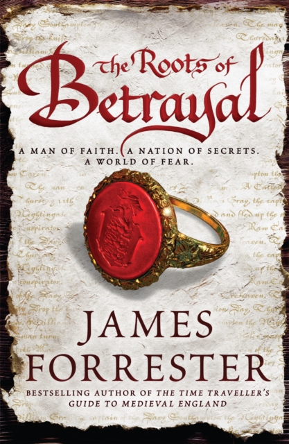 Roots of Betrayal - James Forrester