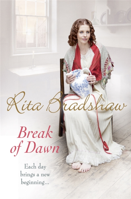 Break of Dawn - Rita Bradshaw