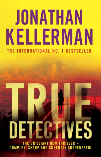 True Detectives - Jonathan Kellerman