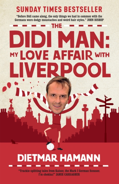 Didi Man - Dietmar Hamann