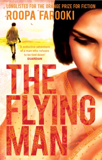 Flying Man - Roopa Farooki