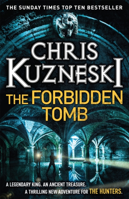 Forbidden Tomb (The Hunters 2) - Chris Kuzneski