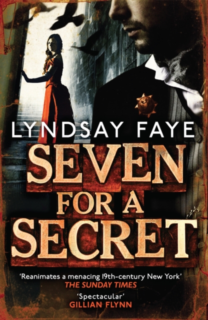 Seven for a Secret - Lyndsay Faye