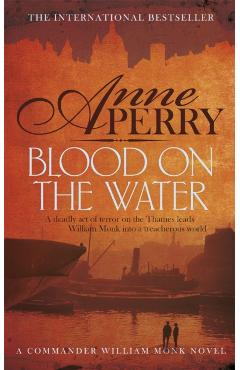 Coperta cărții 'Blood on the Water (William Monk Mystery, Book 20) - Anne Perry'