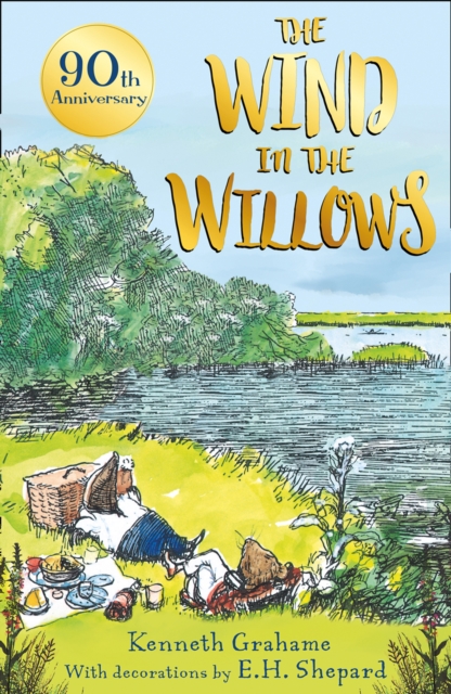 Wind in the Willows ? 90th anniversary gift edition - Kenneth Grahame