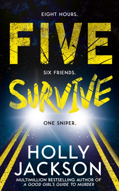 Five Survive - Holly Jackson