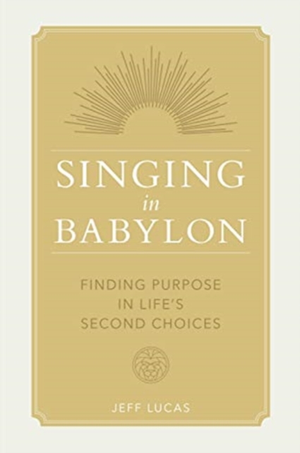 Singing in Babylon - Jeff Lucas