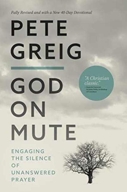 God On Mute - Pete Greig