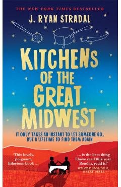 Coperta cărții 'Kitchens of the Great Midwest - J. Ryan Stradal'