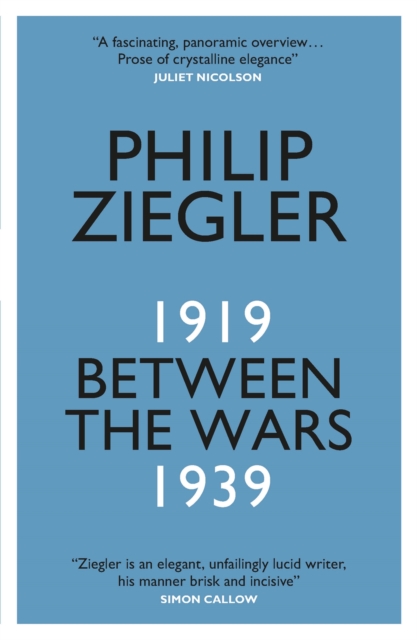 Between the Wars - Philip Ziegler