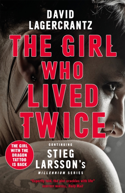 Girl Who Lived Twice - David Lagercrantz