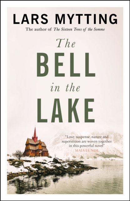 Bell in the Lake - Lars Mytting