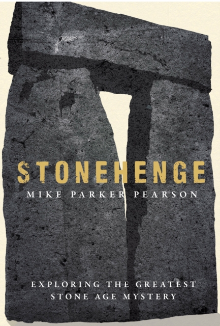 Stonehenge - Mike Parker Pearson