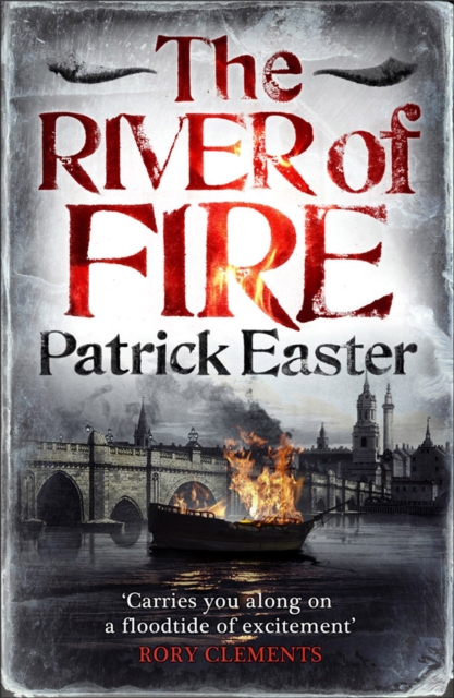 River of Fire - Patrick Easter