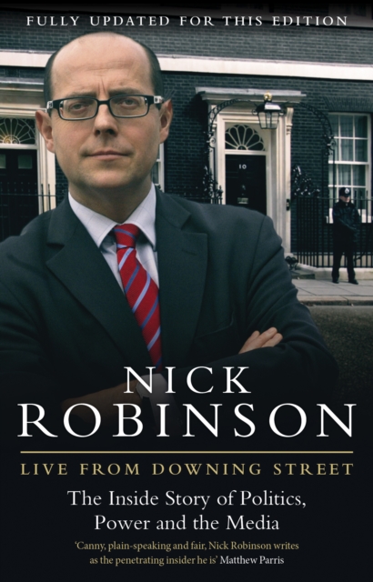 Live From Downing Street - Nick Robinson