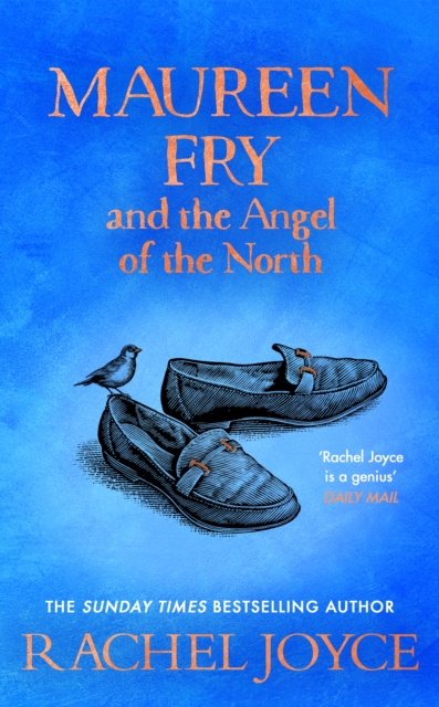 Maureen Fry and the Angel of the North - Rachel Joyce