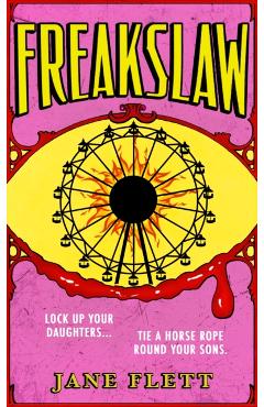 Coperta cărții 'Freakslaw - Jane Flett'