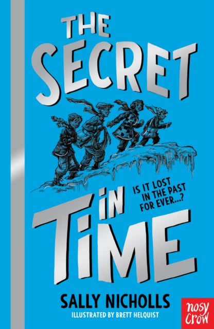 Secret in Time - Sally Nicholls