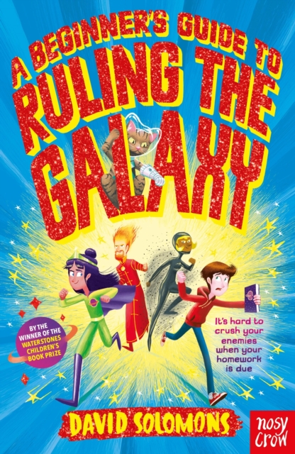 Beginner's Guide to Ruling the Galaxy - David Solomons