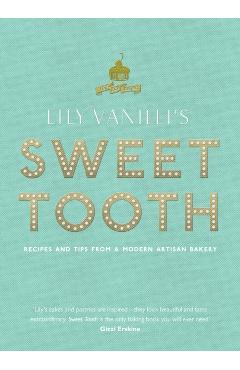Coperta cărții 'Lily Vanilli's Sweet Tooth - Lily Jones'