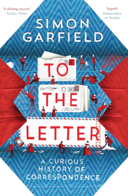 To the Letter - Simon Garfield