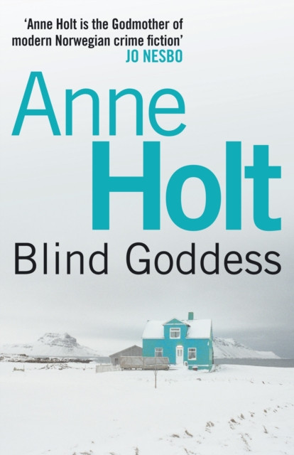 Blind Goddess - Anne Holt