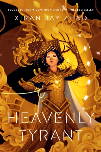 Heavenly Tyrant. Iron Widow #2 - Xiran Jay Zhao