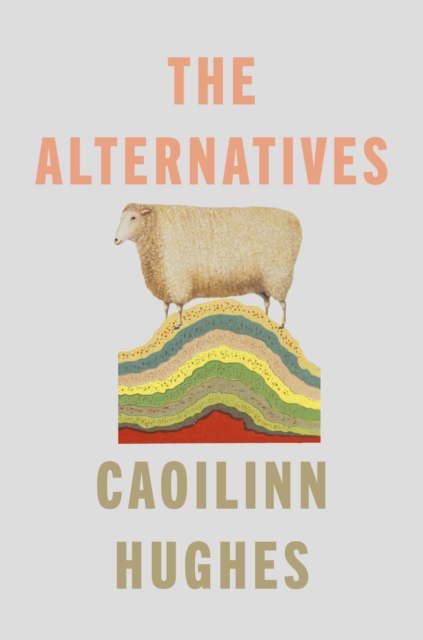 Alternatives - Caoilinn Hughes