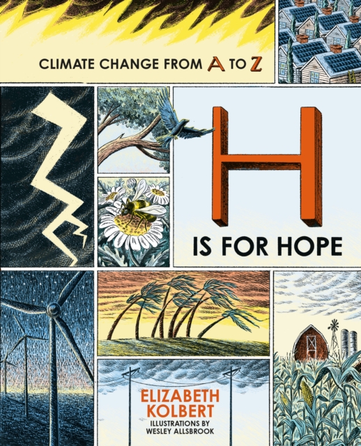 H is for Hope - Elizabeth Kolbert