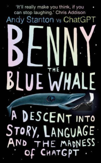 Benny the Blue Whale - Andy Stanton