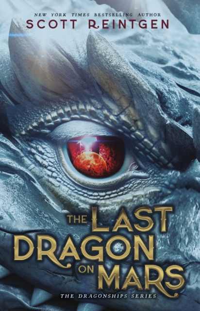 Last Dragon on Mars - Scott Reintgen