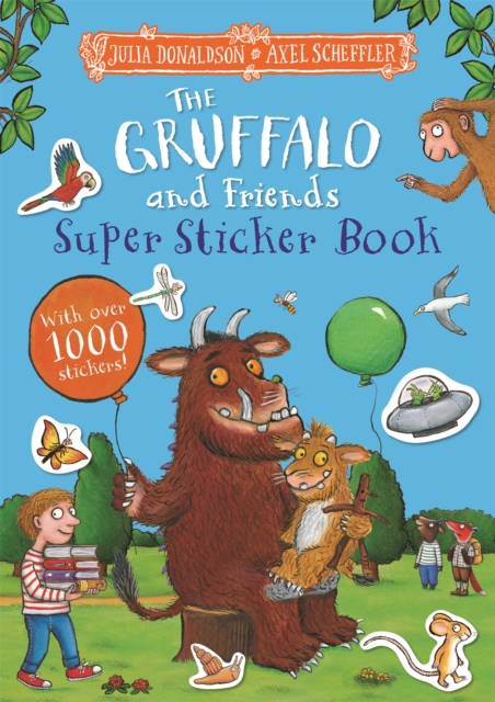 Gruffalo and Friends Super Sticker Book - Julia Donaldson