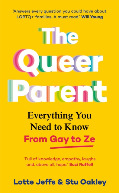 Queer Parent - Lotte|oakley Jeffs
