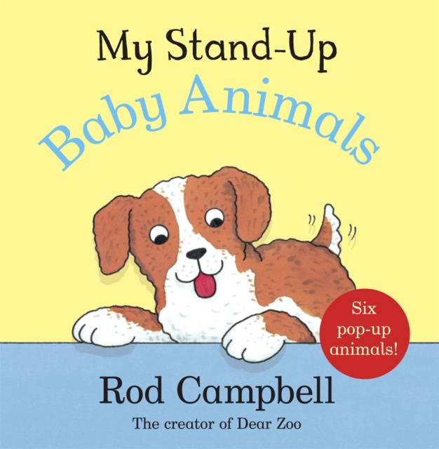 My Stand-Up Baby Animals - Rod Campbell