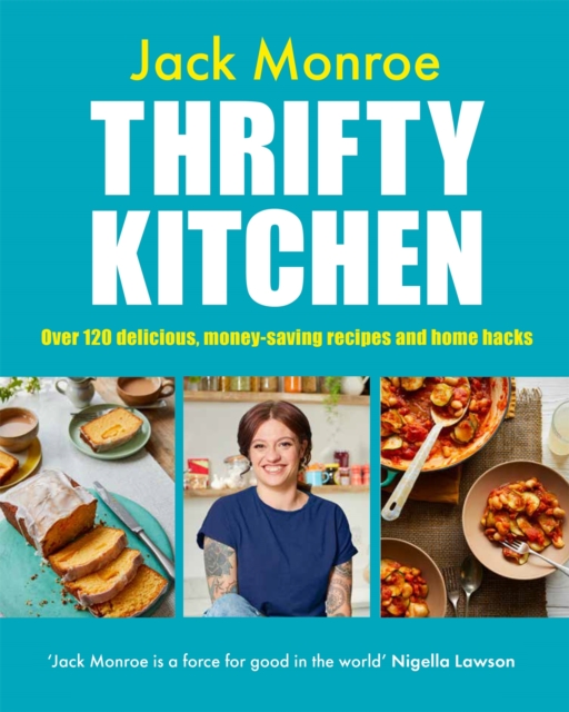 Thrifty Kitchen - Jack Monroe