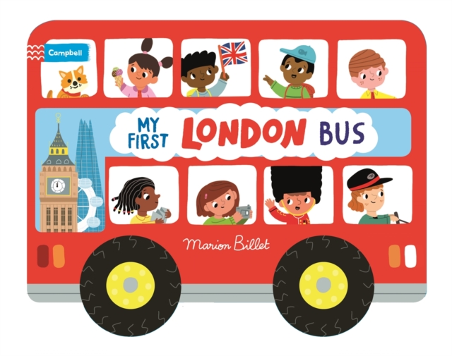 Whizzy Wheels: My First London Bus - Marion Billet